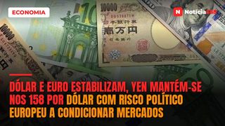 Dólar e Euro Estabilizam, Yen Mantém-se nos 158 Por Dólar Com Risco Político Europeu a Condicionar Mercados