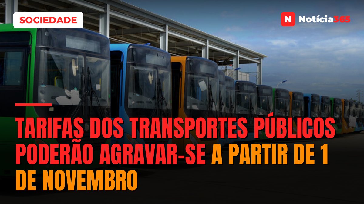 Tarifas dos transportes públicos poderão agravar-se a partir de 1 de Novembro