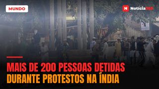 Mais de 200 pessoas detidas durante protestos na Índia