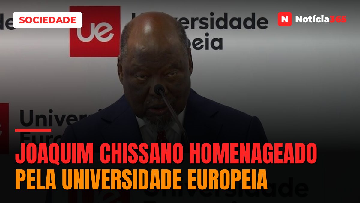 Joaquim Chissano homenageado pela Universidade Europeia