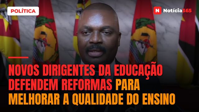 Novos dirigentes da educação defendem reformas para melhorar a qualidade do ensino