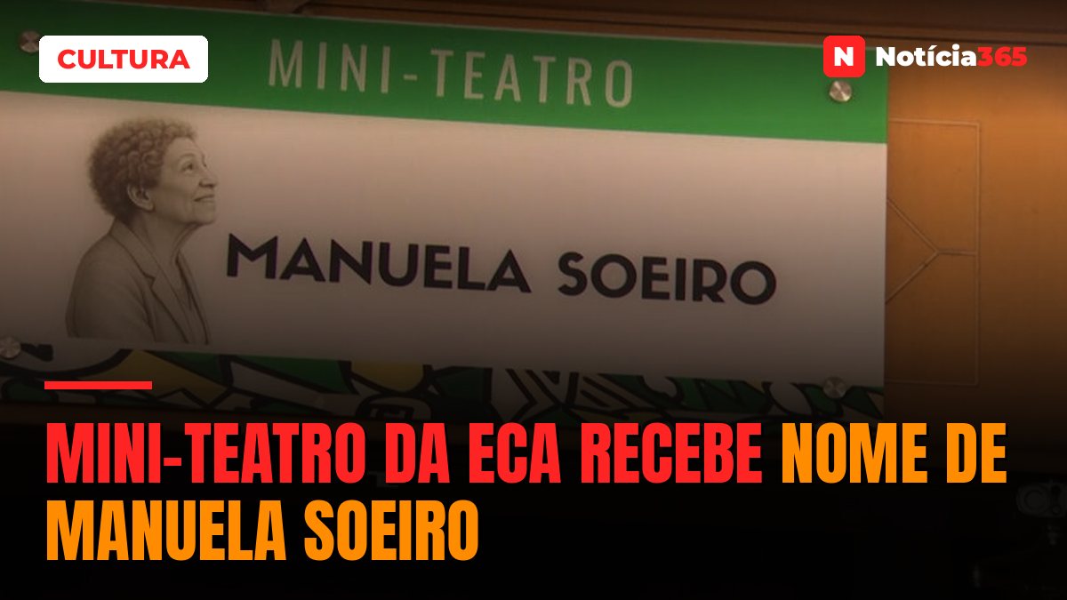 Mini-teatro da ECA recebe nome de Manuela Soeiro