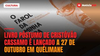 Livro póstumo de Cristóvão Cassamo é lançado a 27 de outubro em Quelimane