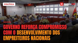 Governo reforça compromisso com o desenvolvimento dos empreiteiros nacionais