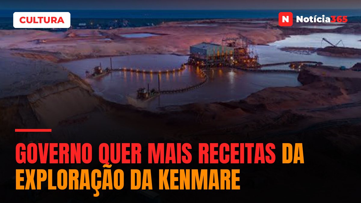 Governo quer mais receitas da exploração da Kenmare