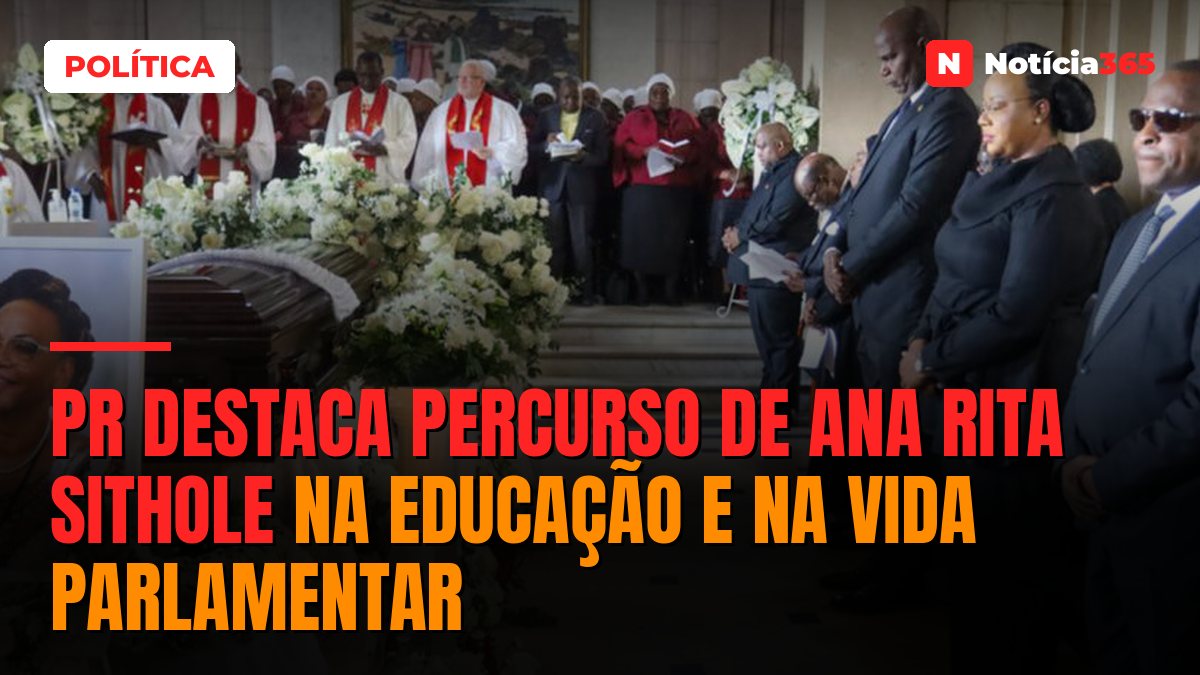 PR destaca percurso de Ana Rita Sithole na educação e na vida parlamentar