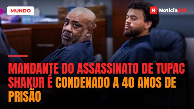 Mandante do assassinato de Tupac Shakur é condenado a 40 anos de prisão