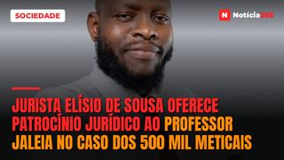 Jurista Elísio de Sousa oferece patrocínio jurídico ao Professor Jaleia no caso dos 500 mil meticais