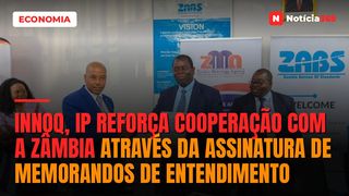 INNOQ, IP reforça cooperação com a Zâmbia através da assinatura de memorandos de entendimento