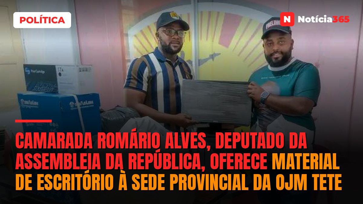 Camarada Romário Alves, deputado da Assembleia da República, oferece material de escritório à sede provincial da OJM Tete