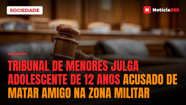 Tribunal de Menores julga adolescente de 12 anos acusado de matar amigo na Zona Militar