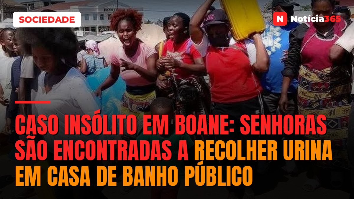 Caso insólito em Boane: senhoras são encontradas a recolher urina em casa de banho público