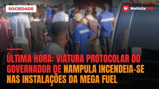 Última Hora: Viatura protocolar do governador de Nampula incendeia-se nas instalações da Mega Fuel