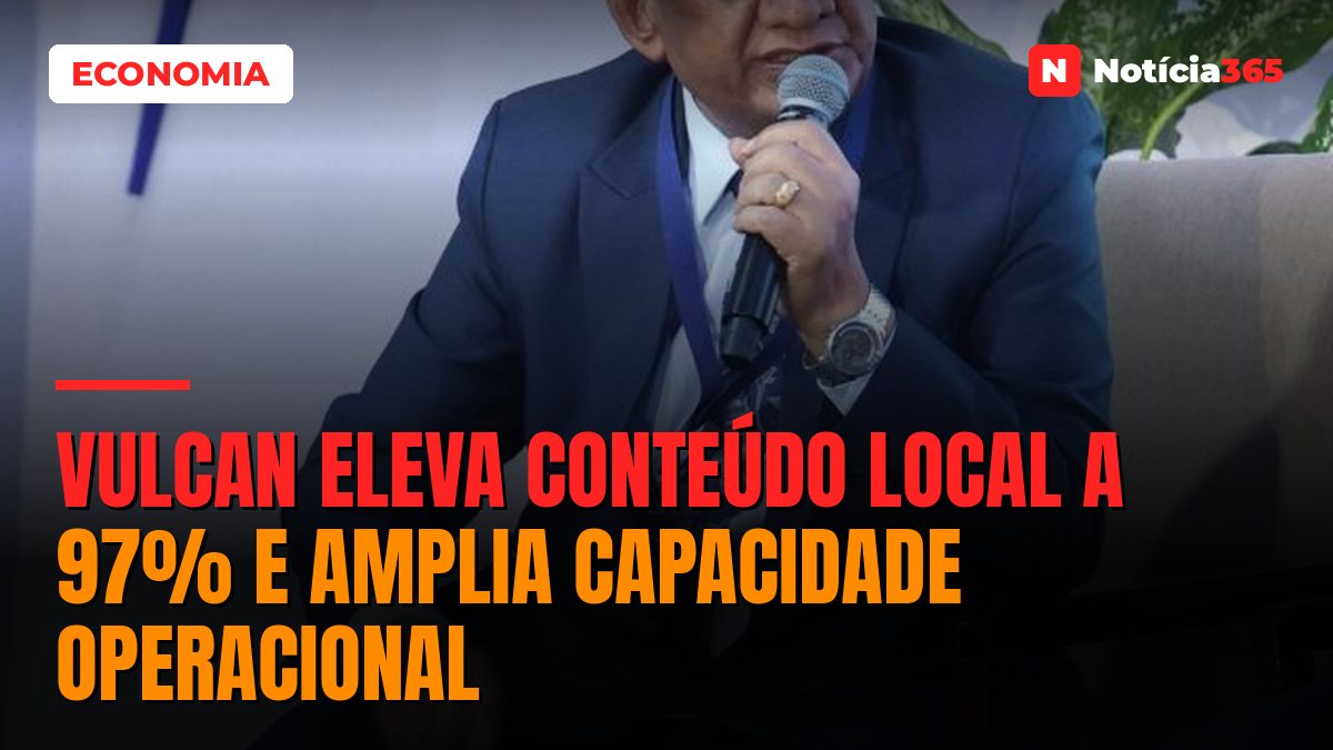 Vulcan eleva conteúdo local a 97% e amplia capacidade operacional