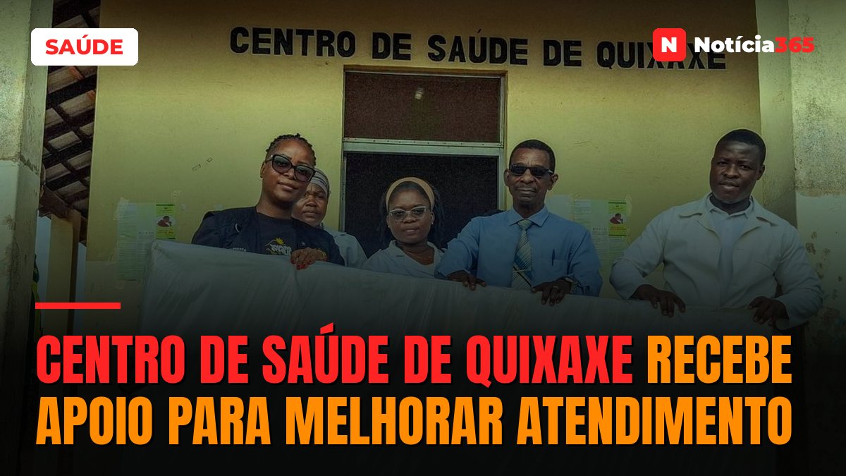 Centro de Saúde de Quixaxe recebe apoio para melhorar atendimento