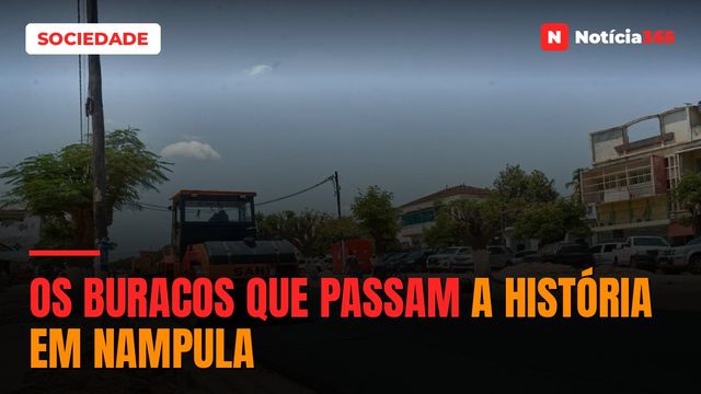 Os buracos que passam a história em Nampula