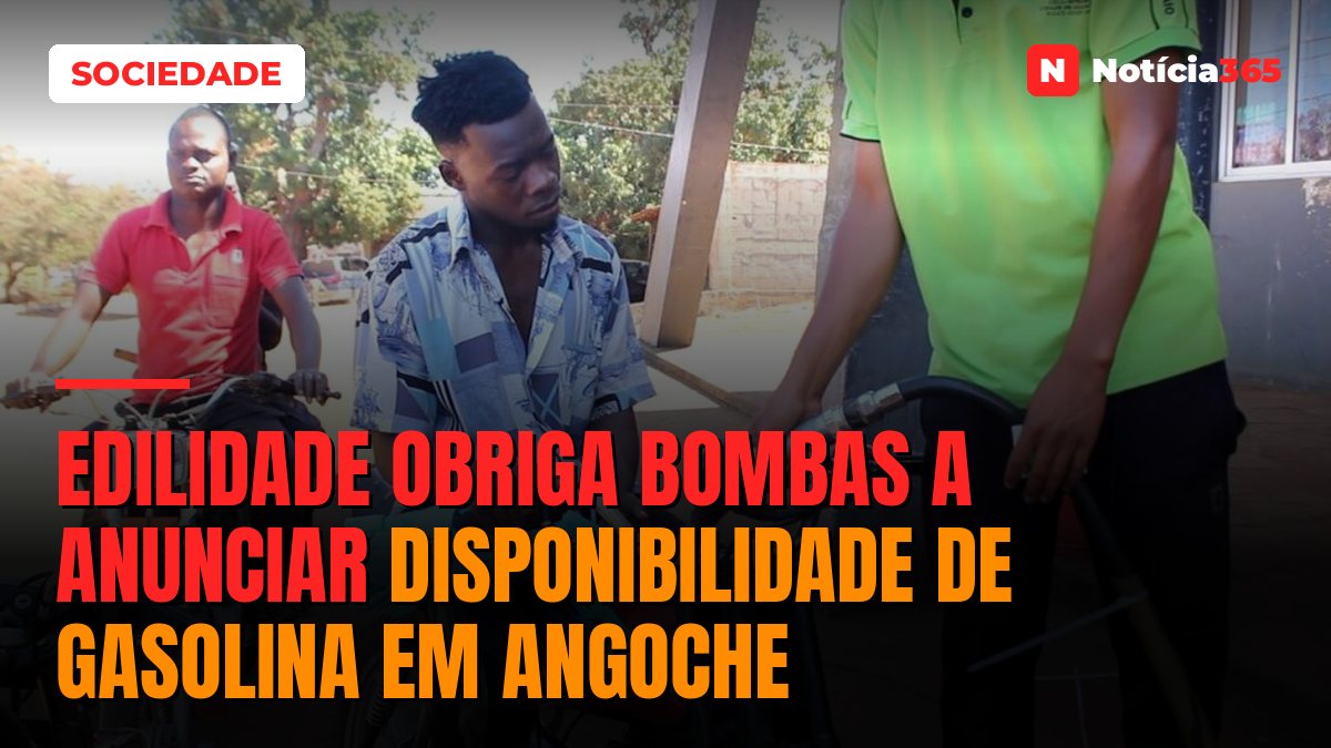 Edilidade obriga bombas a anunciar disponibilidade de gasolina em Angoche